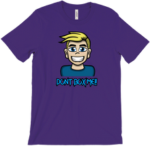 Dont Box Me T-Shirts