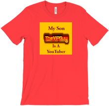 My Son is a YouTuber T-Shirts