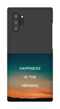 Happiness is the Meaning Samsung Phone Cases