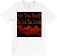 Are You Ready ? T-Shirts