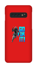 GO FOR IT || Samsung Phone Cases