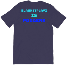 BlanketPlayz Is Poggers T-Shirt