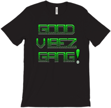 Good Vibez Gang T-Shirts
