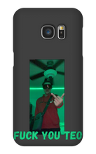 Fuck You Teo Samsung Cases