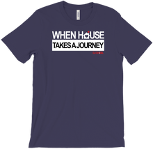 WHEN HOUSE TAKES A JOURNEY T SHIRT - DJCHISEL