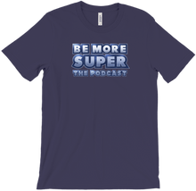 bemoresuper-thepodcast T-Shirts