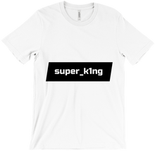 super_k1ng T-Shirts