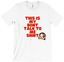 J Light: No Talking T Shirt (fem)