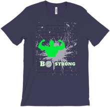 Be Strong T-Shirts