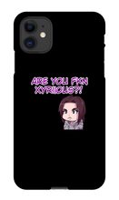 Are You Xyriious iPhone Case
