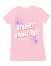 UwU Daddy Shirt Women's Fit