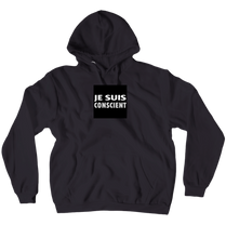 JE SUIS CONSCIENT Hoodies (No-Zip/Pullover)