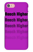 REACH HIGHER OFFICIAL LAUNCH iPHONE CASE