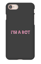I'm A Bot (Pink) iPhone Phone Cases