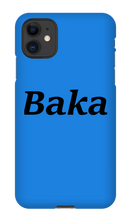 Baka Phone Case