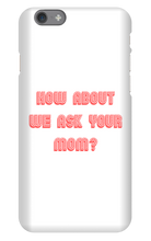Mom iPhone Case