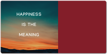 Happiness is the Meaning XXL Gaming Mousepad