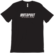 MRTAPOUT T-Shirt