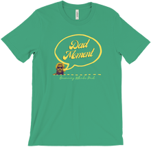 Dad Moment T-Shirt
