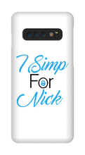 I Simp for Nick Samsung Style