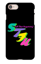 Tell That Negativity IPhone  Cases