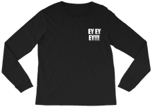 EY EY EY!!  NIVA Long Sleeve Tee
