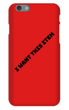 I want this item phone case