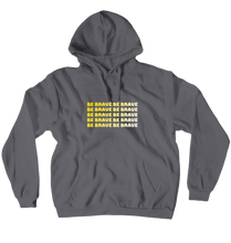 Be Brave Hoodie GOLD (No-Zip/Pullover)