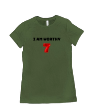 I am worthy women t shirt
