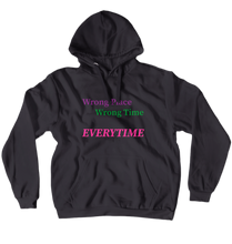 Wrong Place Colored Hoodies (No-Zip/Pullover)