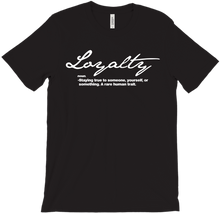 Loyalty Tee