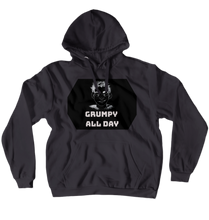 Grumpy all Day Hoodie