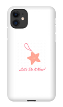 letsdoitnow iPhone Phone Cases