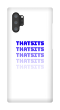 thatsits Samsung Phone Cases