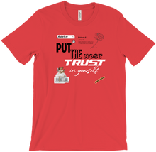 Trust In Yourself T-Shirts