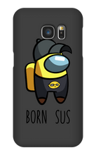 Samsung Born Sus Case