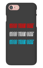 Good Vibes Only iPhone Case