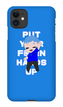 Put Your F@*#!N Hands Up iPhone Case