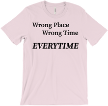 Wrong Place T-Shirts