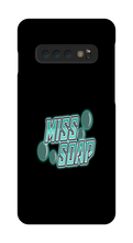 misssoap Samsung Phone Cases