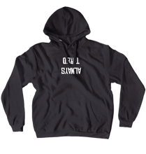 ALWAYS TIRED HOODIE