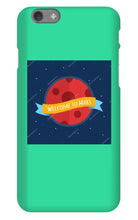 Welcome To mars Iphone case