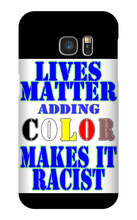 LIVES MATTER SAMSUNG CASE