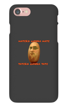 Taters Gonna Tate iPhone Case