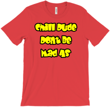 Chill Dude T-Shirts