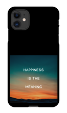 Happiness is the Meaning IPhone Cases