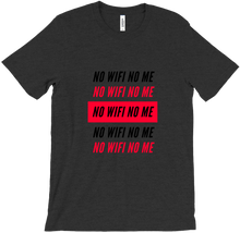 No WIFI No Me T-Shirts