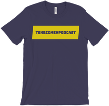 Ten Big Men Podcast T-Shirts