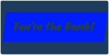 You're the Bomb  Deskmat