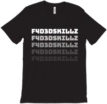 f4d3dskillz T-Shirts